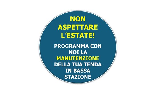 MANUTENZIONE DELLA TUA TENDA IN BASSA STAGIONE