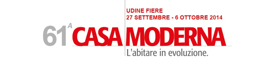 61 Fiera CASA MODERNA DI UDINE